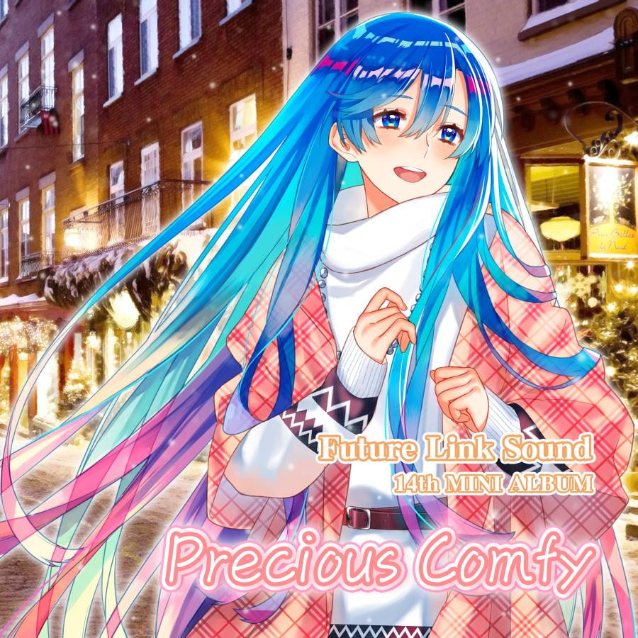 Future Link Sound 14th MINI ALBUM 「Precious Comfy」