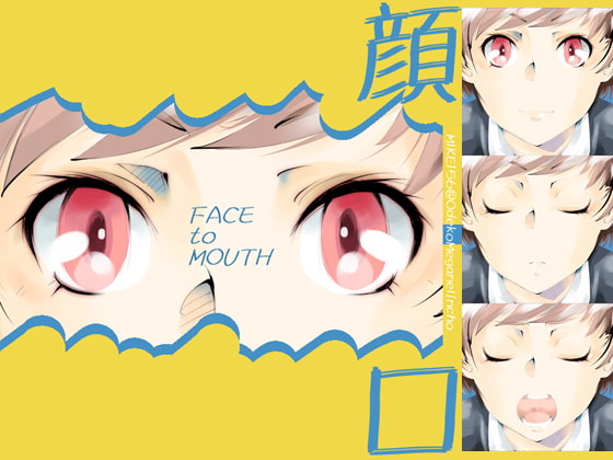 FACEtoMOUTH