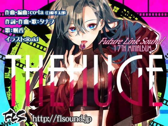 Future Link Sound 17th MINI ALBUM「THE HUGE」