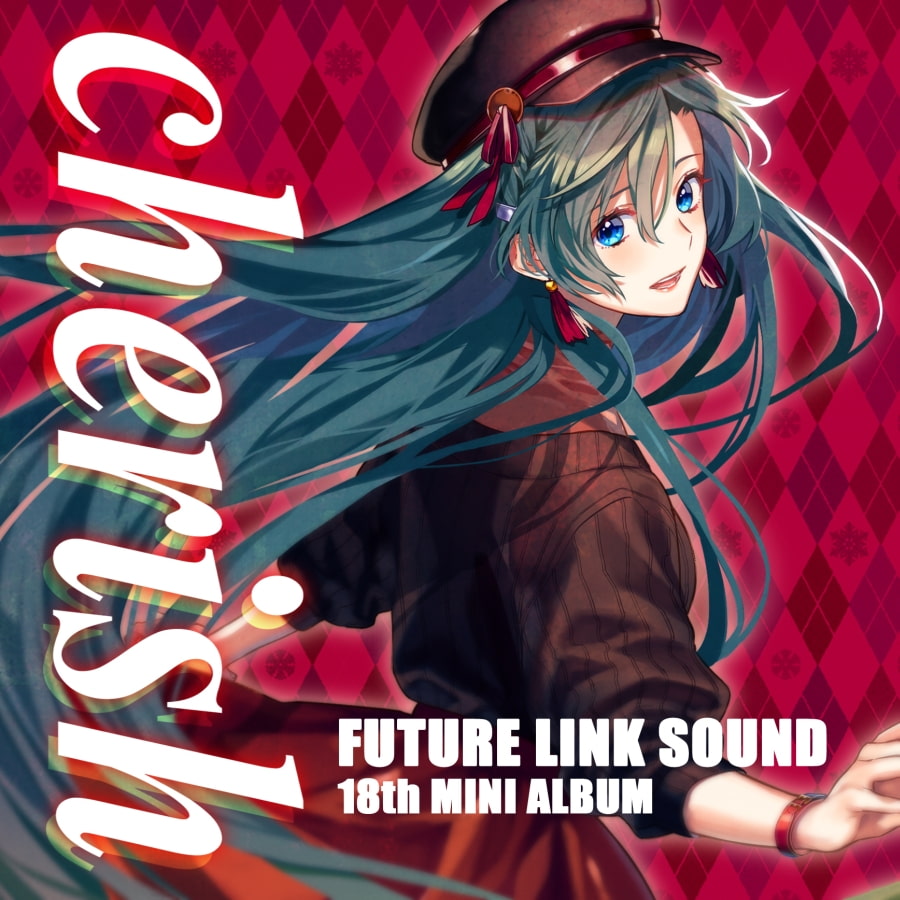 Future Link Sound 18th MINI ALBUM 「Cherish」