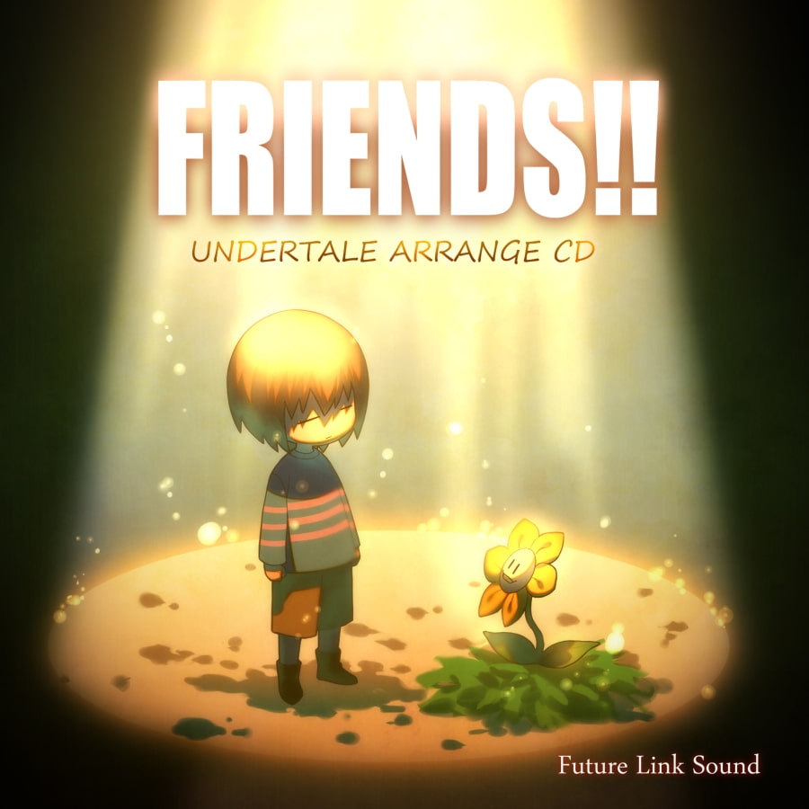 UNDERTALE ARRANGE CD「FRIENDS!!」