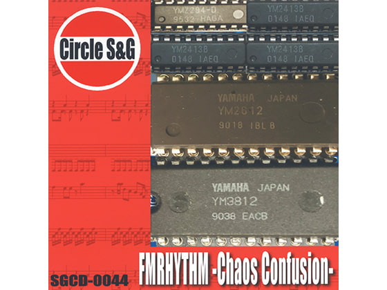 FMRHYTHM -Chaos Confusion-