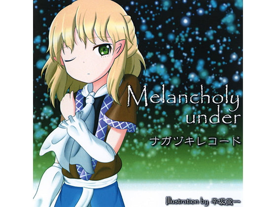 Melancholy under