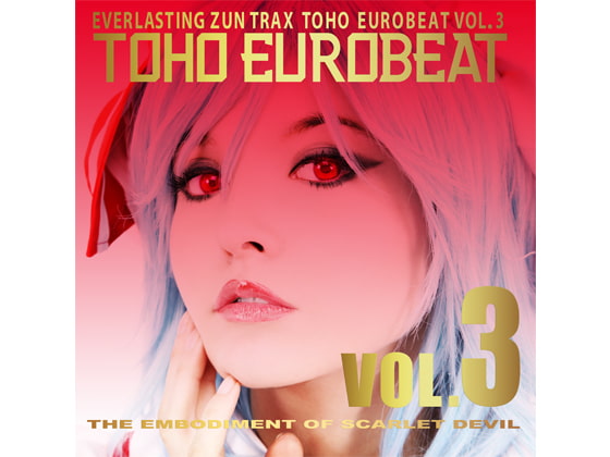 TOHO EUROBEAT VOL.3 THE EMBODIMENT OF SCARLET DEVIL