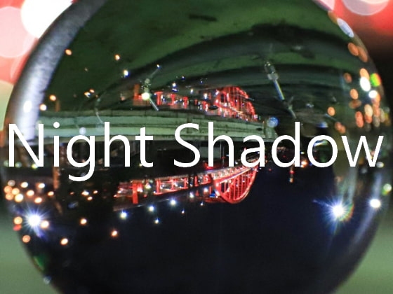 Night Shadow