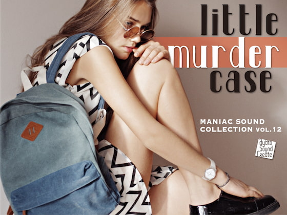 マニアックサウンドコレクション little murder case