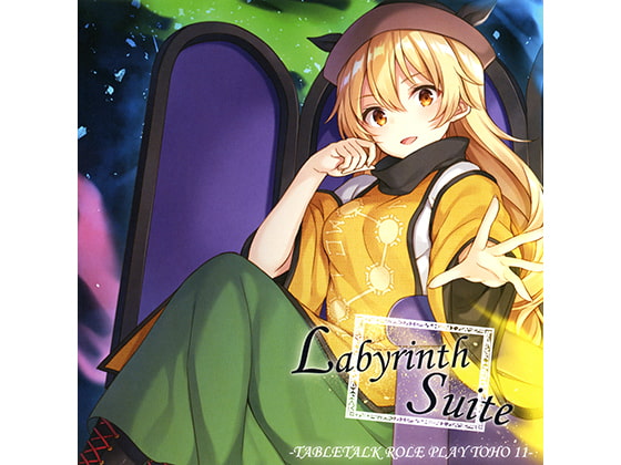 Labyrinth Suite -TABLETALK ROLE PLAY TOHO 11-