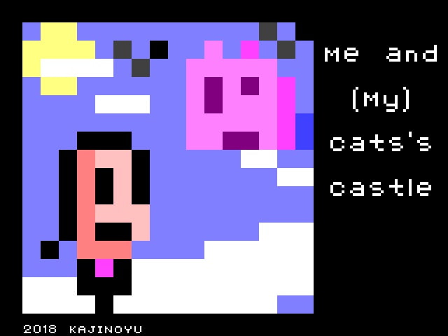 Me and (My) Cat's Castle