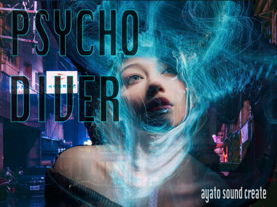 PSYCHO DIVER