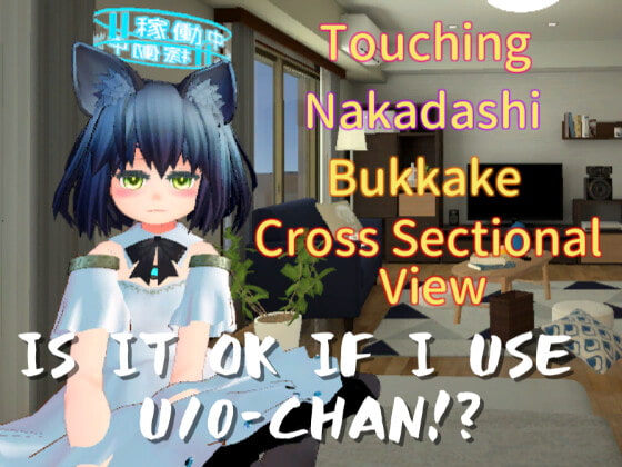 IS IT OK IF I USE U10-CHAN!? (English Ver.)