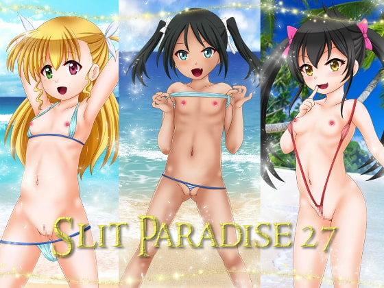Slit Paradise 27