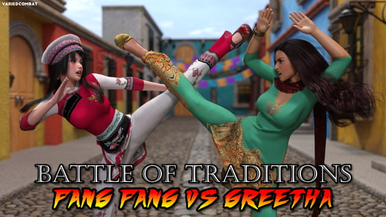 Battle of Traditions: Fang Fang VS Greetha