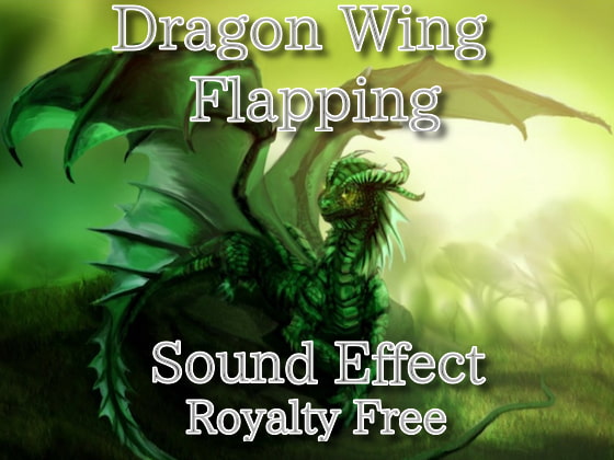 ドラゴン 龍の羽ばたき 効果音!