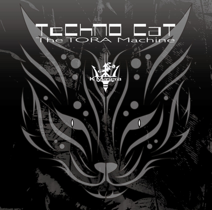 Techno Cat The TORA Machine