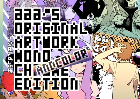 ∂∂∂'S ORIGINAL ARTWORK MONOCHROME AND COLOR EDITION