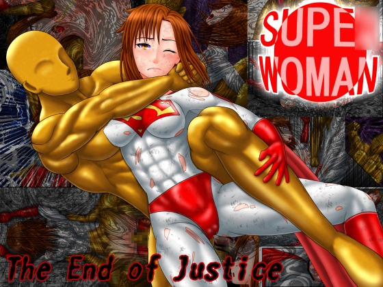 Supe◯Woman -The End of Justice- Part3
