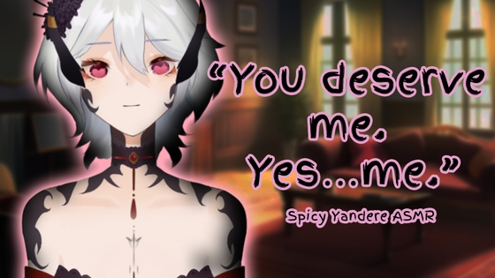 [Spicy Yandere ASMR] We're gonna be so happy together [F4M]