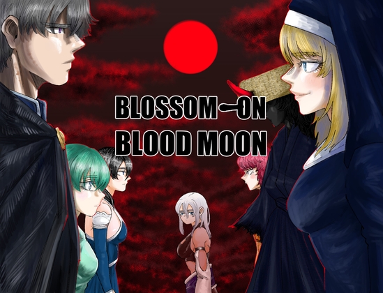 BLOSSOM ON BLOODMOON