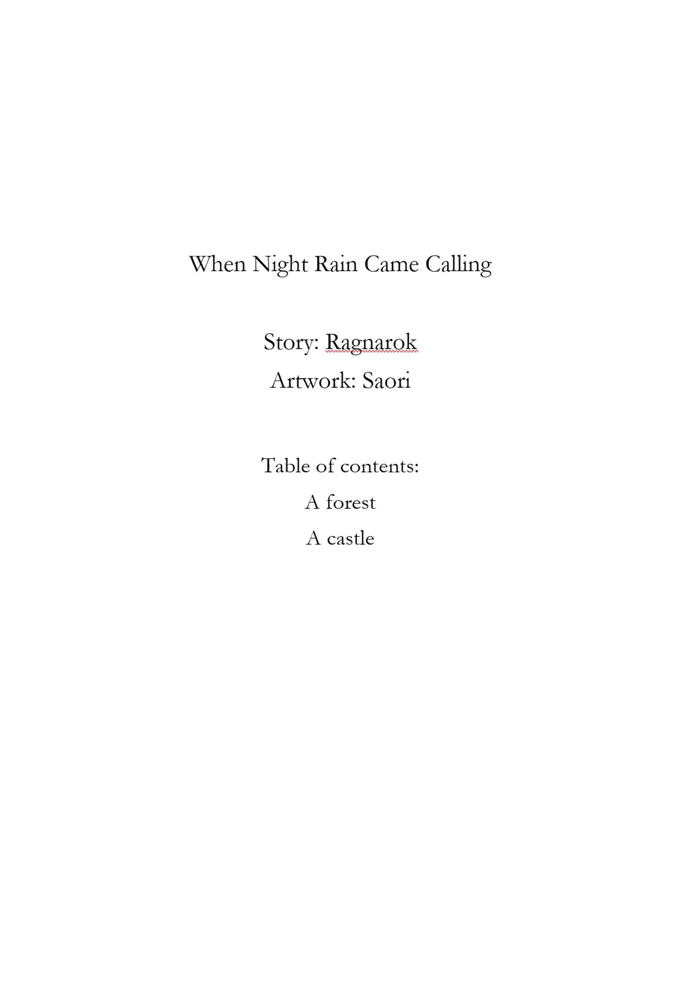 When Night Rain Came Calling