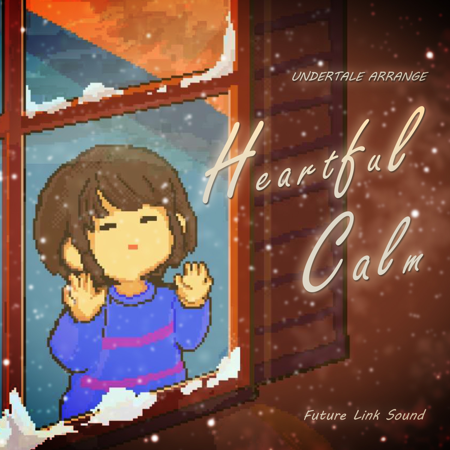 UNDERTALE ARRANGE 「Heartful Calm」