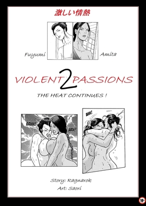 Violent Passions 2 - The Heat Continues!