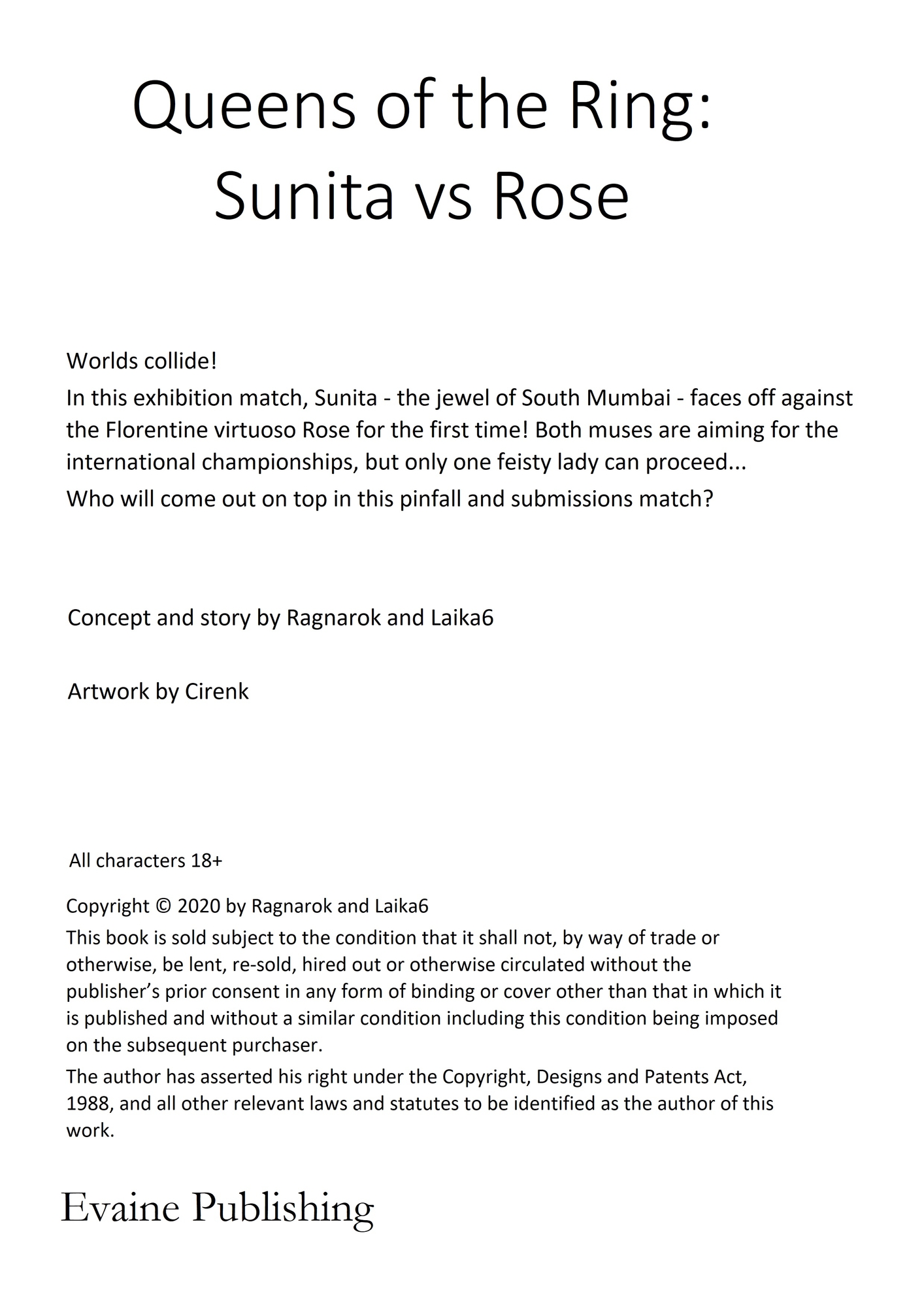 Queens of the Ring: Sunita vs Rose