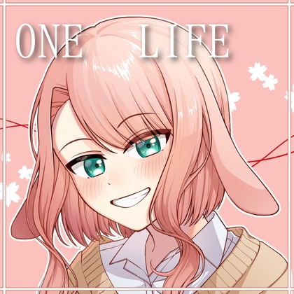 ONE LIFE