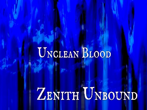 Unclean Blood