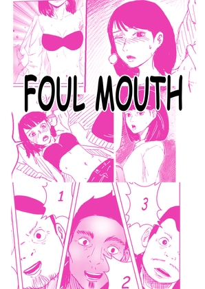 Foul Mouth