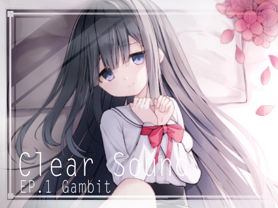 ClearSound EP1.Gambit + 制作記セット