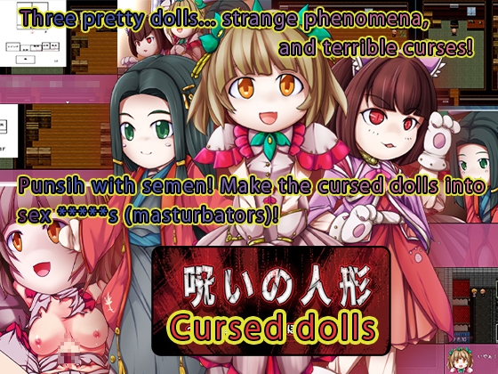 Cursed dolls