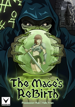 魔術師の復活 (The Mages Rebirth)