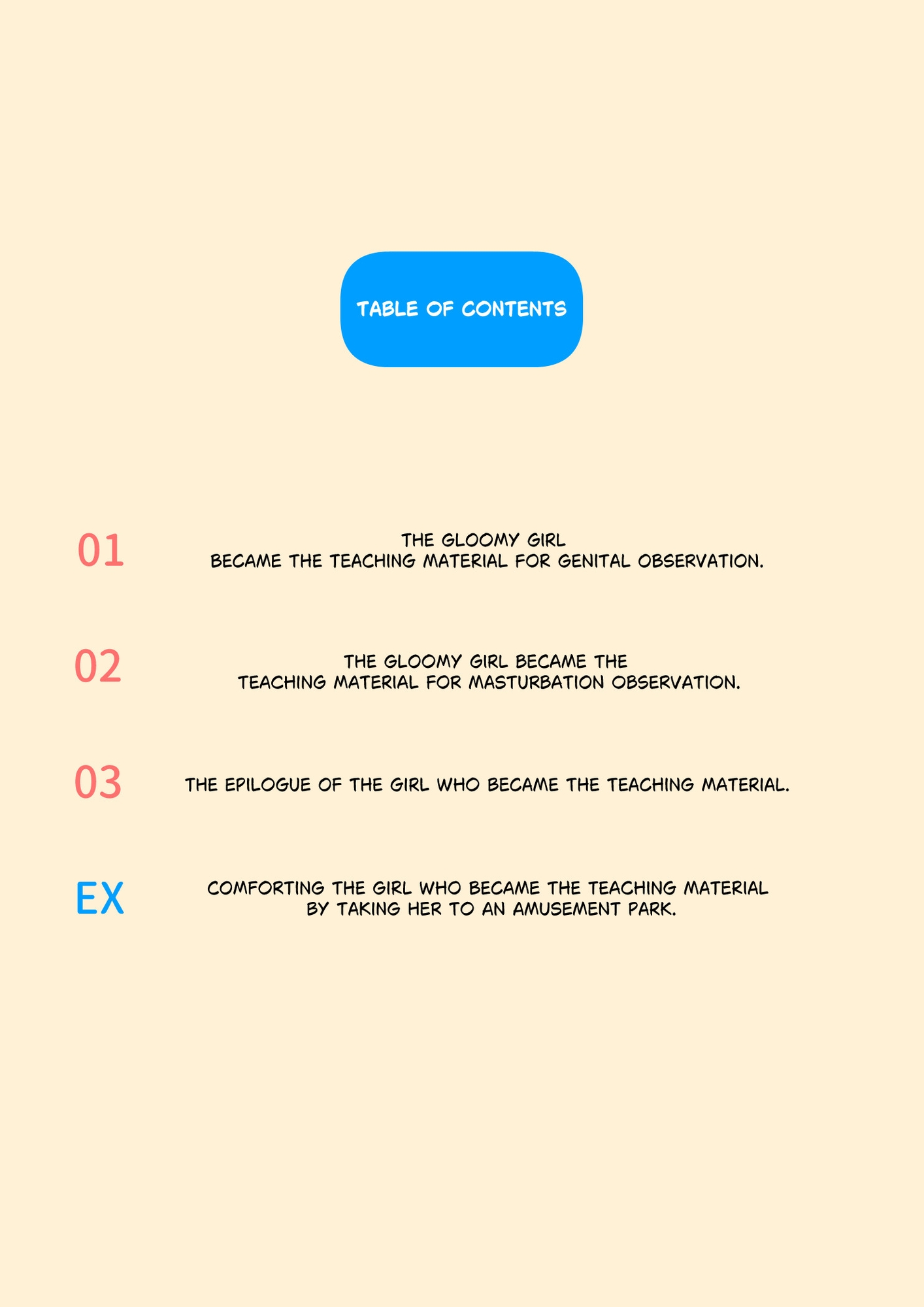 The gloomy girl became the teaching material for genital observation.