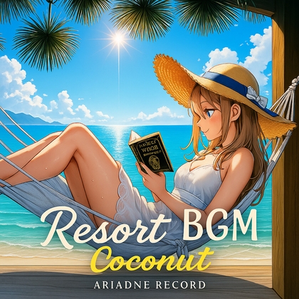 Resort BGM"Coconut"