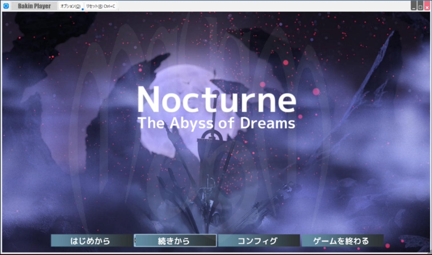 Nocturne -The Abyss of Dreams-