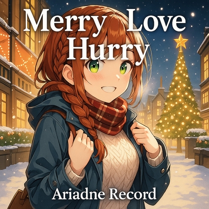 Xmas Lo-Fi BGM "Merry Love Hurry"