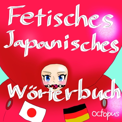 Fetisches Japanisches Wörterbuch