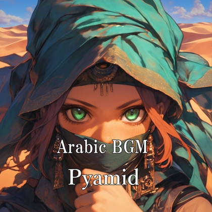 Arabic BGM "Pyramid"