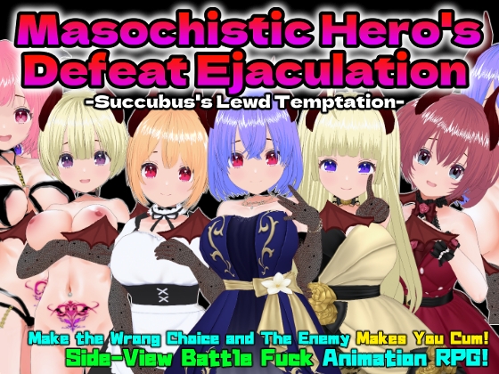 Masochistic Hero's Defeat Ejaculation -Succubus's Lewd Temptation-