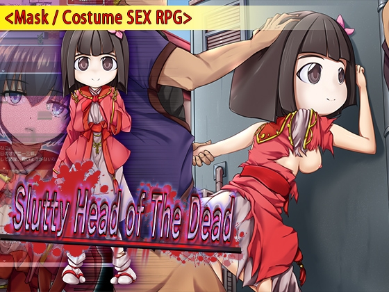 Slutty Head of The Dead