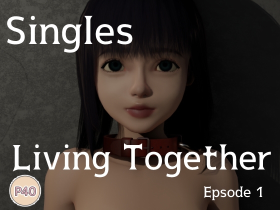 Singles Living Together Epsode 1