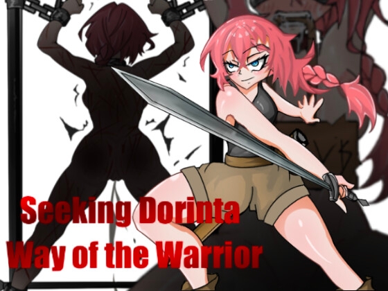 Seeking Dorinta - Way of the Warrior