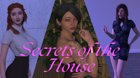 Secrets of the House