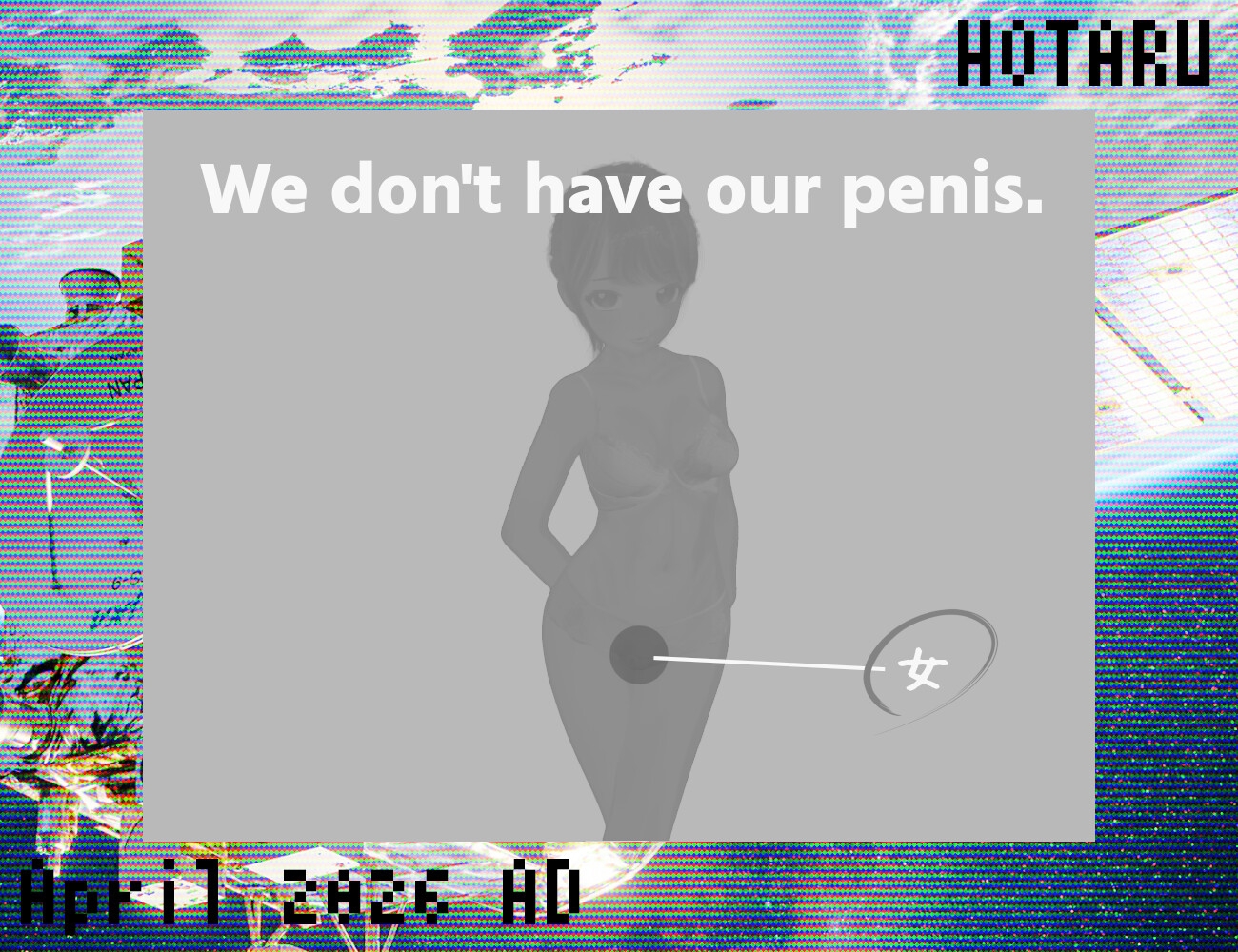 地球外知的生命体に伝えたい女という生き物 April 2026 AD 求愛信号 HOTARU 1号機 – Preview 3