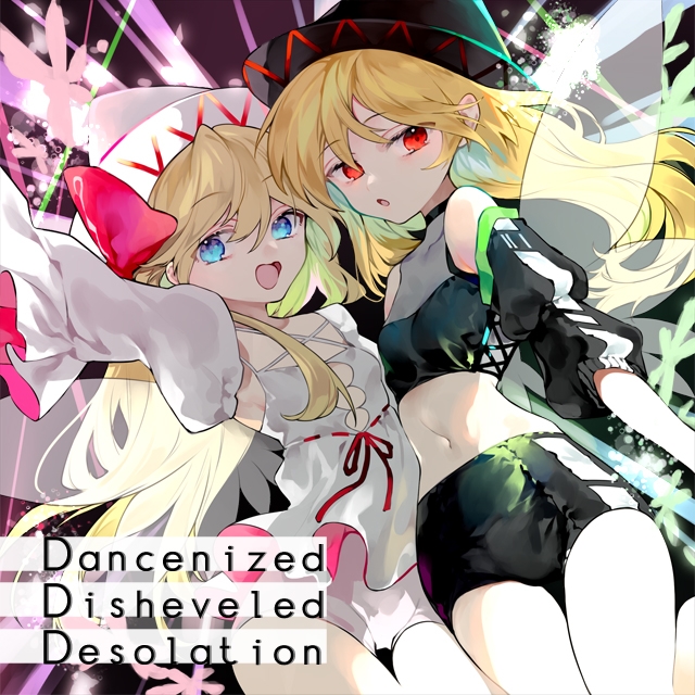 Dancenized Disheveled Desolation