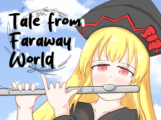 Tale from Faraway World