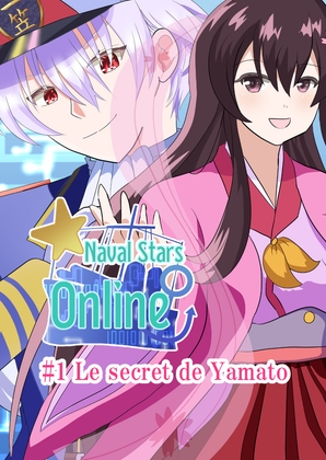 Naval Stars Online Ep.1: Le secret de Yamato – main preview