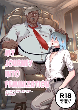 MY JOURNEY INTO FEMINIZATION