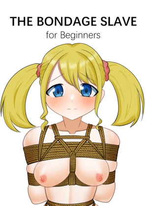 THE BONDAGE DOLL for Beginners – main preview
